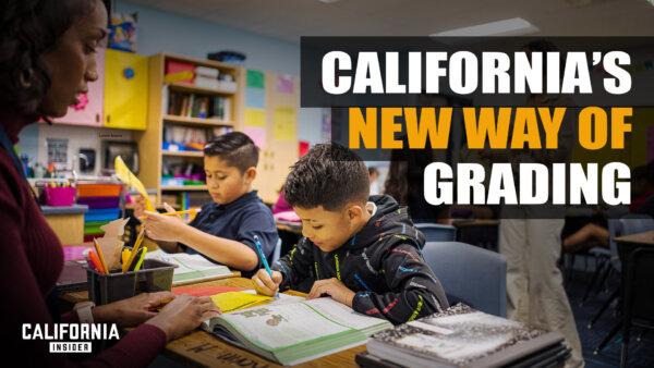 California New Way of Grading Sparks Controversy Among Parents, Teachers and School