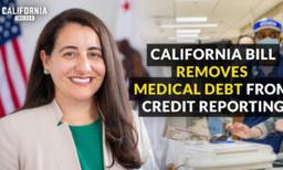 California to Remove Medical Debt From Credit Reporting | Monique Limón