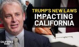 Reporter Explains the Impact of Trump’s Executive Orders on California | Travis Gillmore