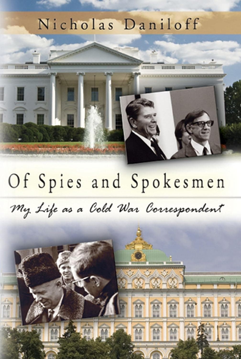In Daniloff's 2008 book, he recounts his time in Moscow as a press correspondent, including his time as a KGB prisoner. (University of Missouri)