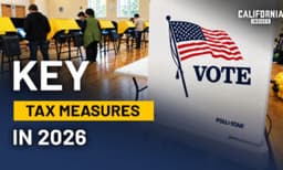 What California’s November Tax Measures Could Change | Susan Shelley