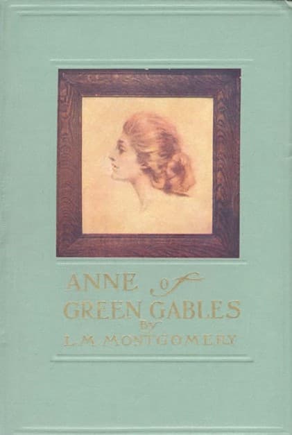 Cover of the first edition of Lucy Maud Montgomery's "Anne of Green Gables," 1908. (Public Domain)