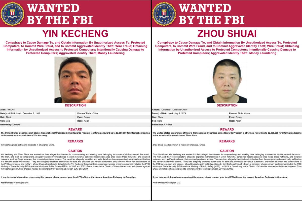 FBI wanted posters for Yin Kecheng and Zhou Shuai, who the Treasury Department has sanctioned for hacking critical U.S. infrastructure networks. (FBI)