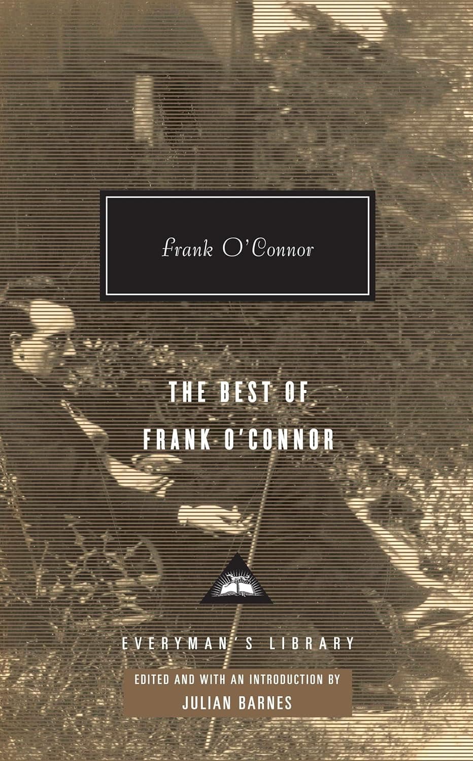 "The Best of Frank O'Connor," published in 2009, contains O'Connor's best short stories. (Everyman's Library)