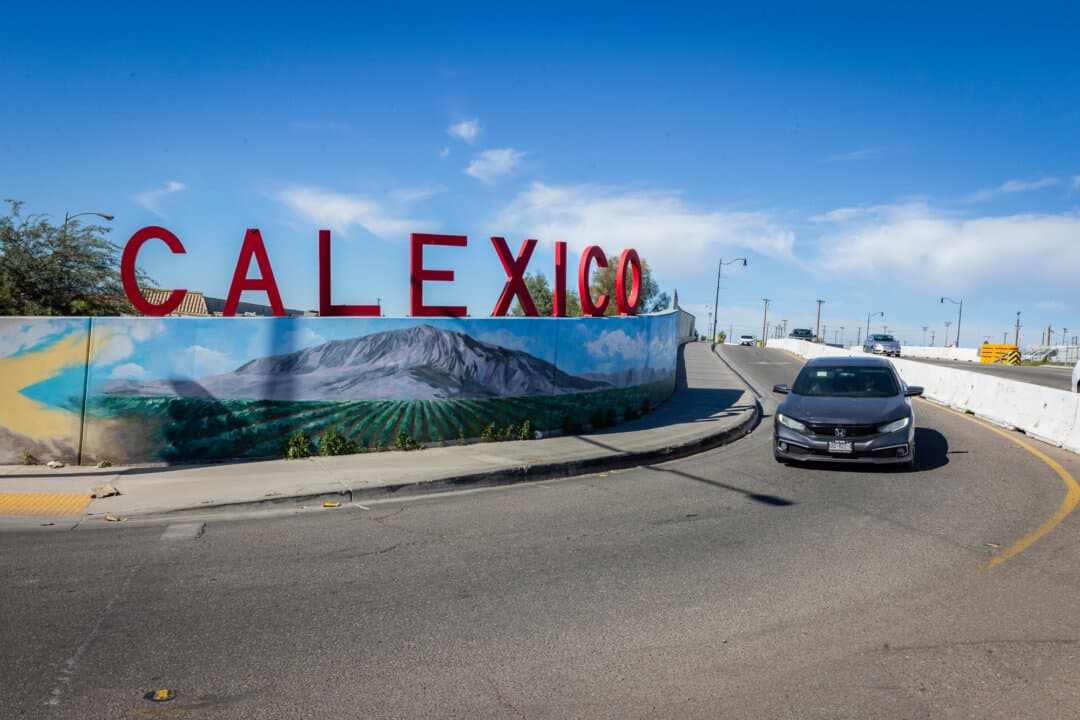 Cars drive through Calexico, Calif., on Jan. 19, 2026. The city of about 40,000 sits directly across the border with Mexicali, Mexico, making their economies closely intertwined. (John Fredricks/The Epoch Times)