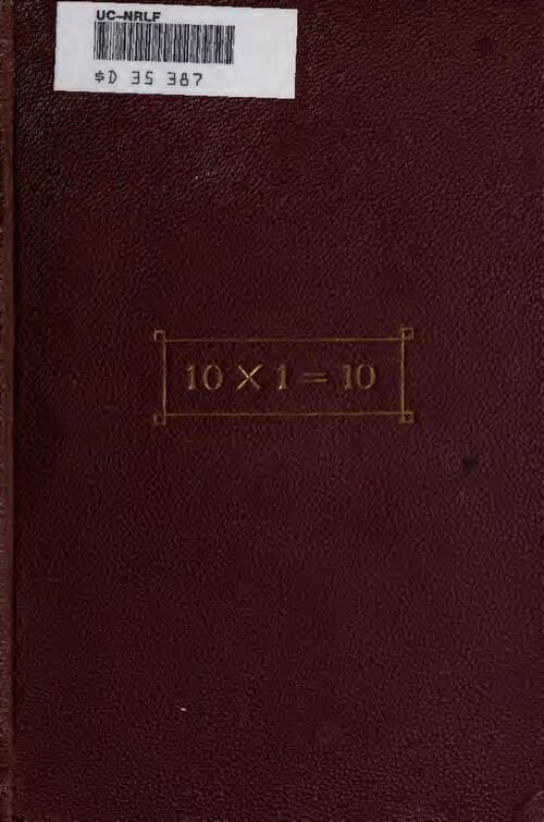 Original cover of Hale's 1870 inspirational novel, "Ten Times One Is Ten," which sparked the creation of "Lend A Hand" clubs across the country. (Public Domain)