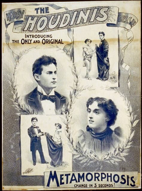 An 1895 poster advertising the Houdinis' Metamorphosis act. Library of Congress. (Public Domain)